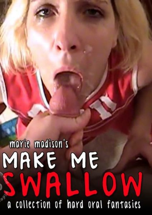 Make Me Swallow