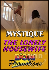 Watch Mystique-The Lonely Housewife Porn Online Free