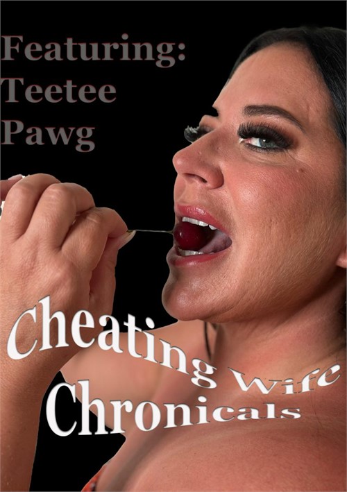 Cheating Wife Chronicals