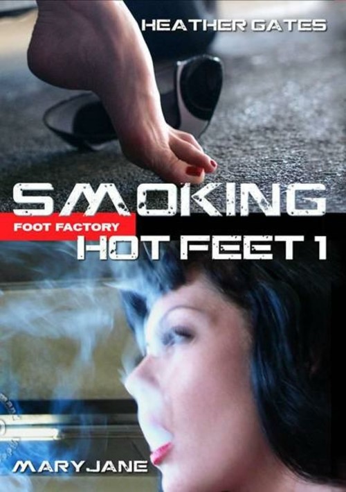 Smoking Hot Feet 1