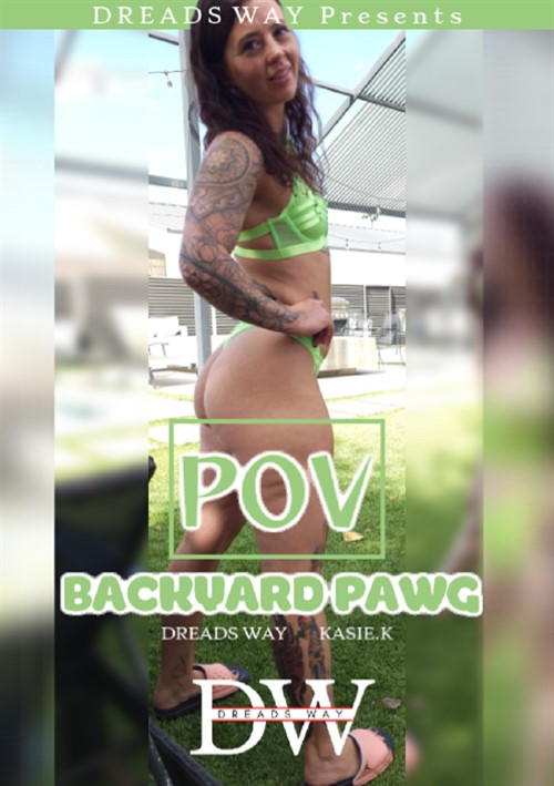 POV: Backyard PAWG