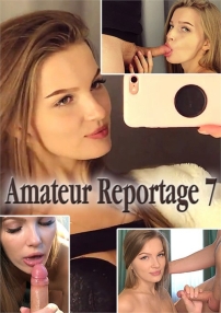 Watch Amateur Reportage 7 Porn Online Free