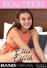 Watch Real Teens: Ellie Eilish Porn Online Free