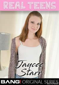 Watch Real Teens: Jaycee Starr Porn Online Free
