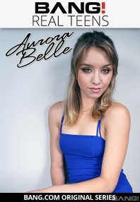 Watch Real Teens: Aurora Belle Porn Online Free