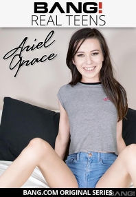 Watch Real Teens: Ariel Grace Porn Online Free