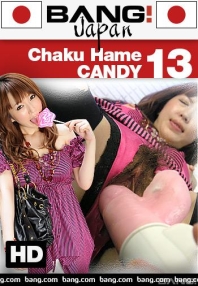 Watch Chaku Hame Candy 13 Porn Online Free