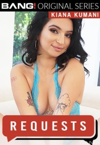 Watch Requests: Kiana Kumani Porn Online Free