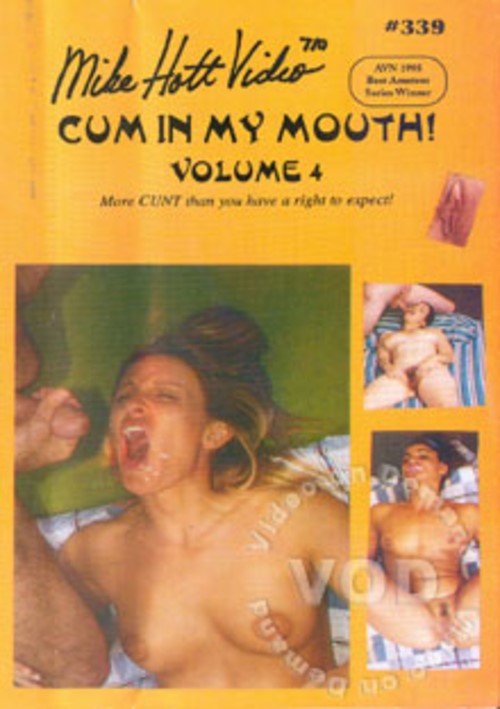 Cum In My Mouth! 4