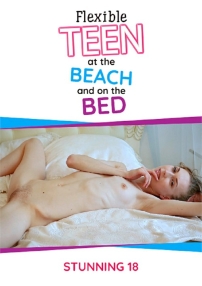 Watch Flexible Teen at the Beach and on the Bed Porn Online Free