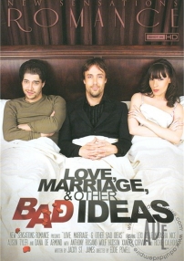 Watch Love, Marriage, & Other Bad Ideas Porn Online Free