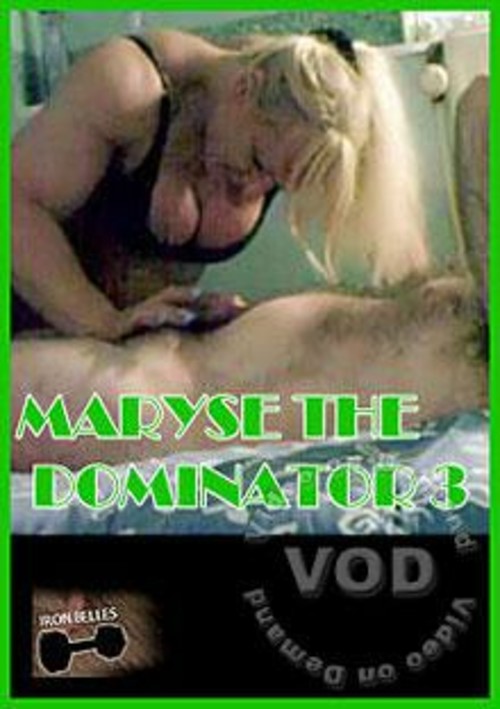 Maryse The Dominator 3