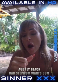 Watch Aubrey Black – Bad Stepmom Wants Cum Porn Online Free