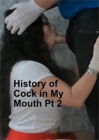 Watch 139 History of Cock in My Mouth Pt. 2 Porn Online Free