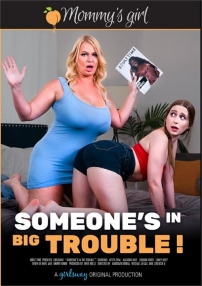 Watch Someone’s in Big Trouble! Porn Online Free
