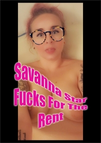 Watch Savanna Star Fucks For the Rent Porn Online Free