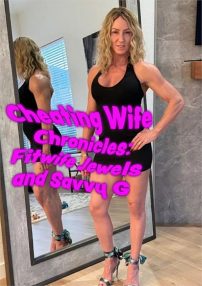 Watch Cheating Wife Chronicles: Fitwife Jewels and Savvy G Porn Online Free